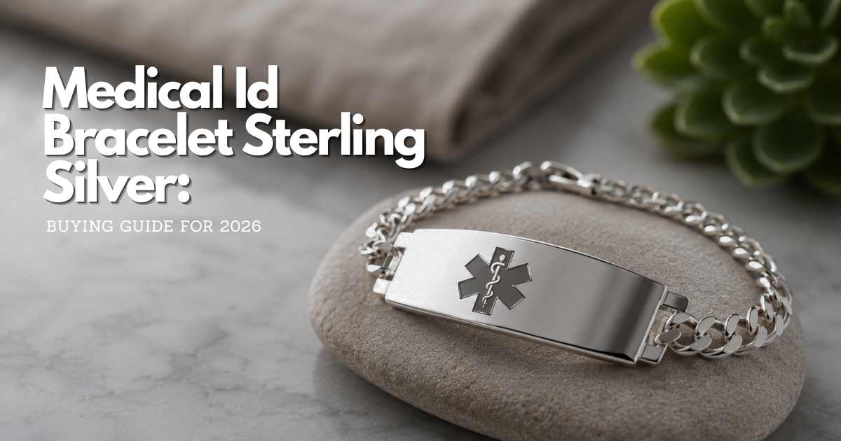 Medical Id Bracelet Sterling Silver: A Practical Guide